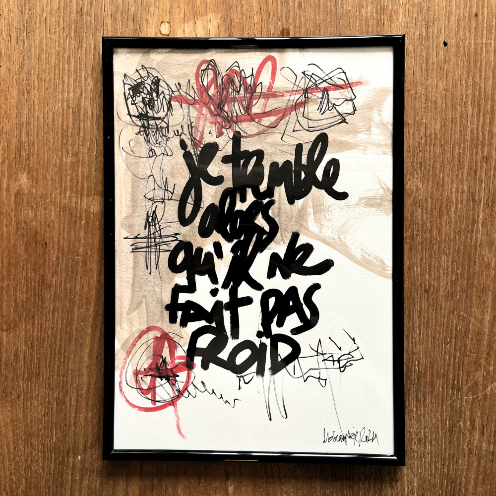 Cadre original "Je tremble alors qu'il ne fait pas froid"