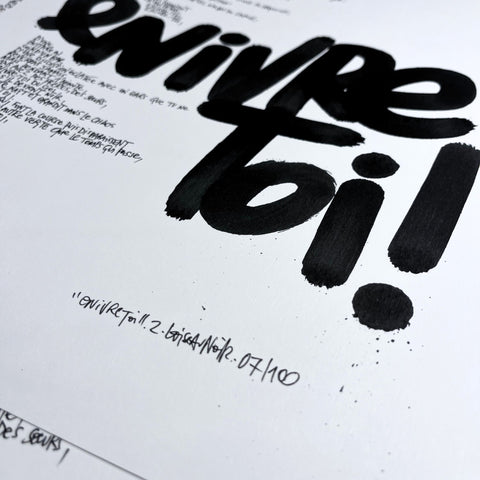 Affiche reproduction "Enivre-toi" rehaussée 100 exemplaires numérotés et signés 30x42