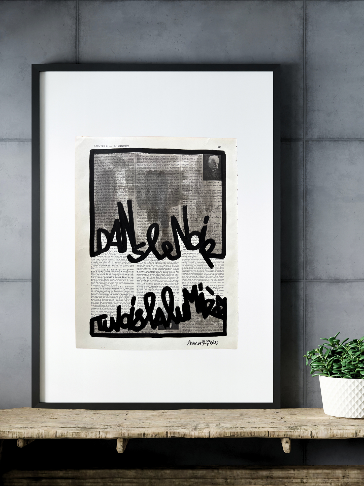Original Poster / Frame "In the dark you see the light"
