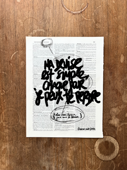 Affiche originale / Cadre "Ma devise est simple, chaque jour je peux te perdre"