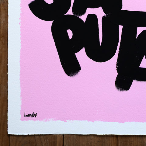 Viens on s'aime Putain (pink) I Œuvre originale encadrée de L’oiseau noir 56 x76