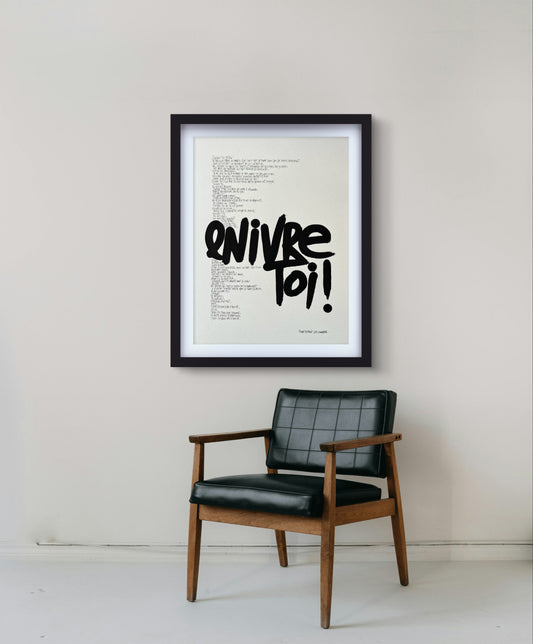 Affiche reproduction "Enivre-toi" 100 exemplaires numérotés et signés