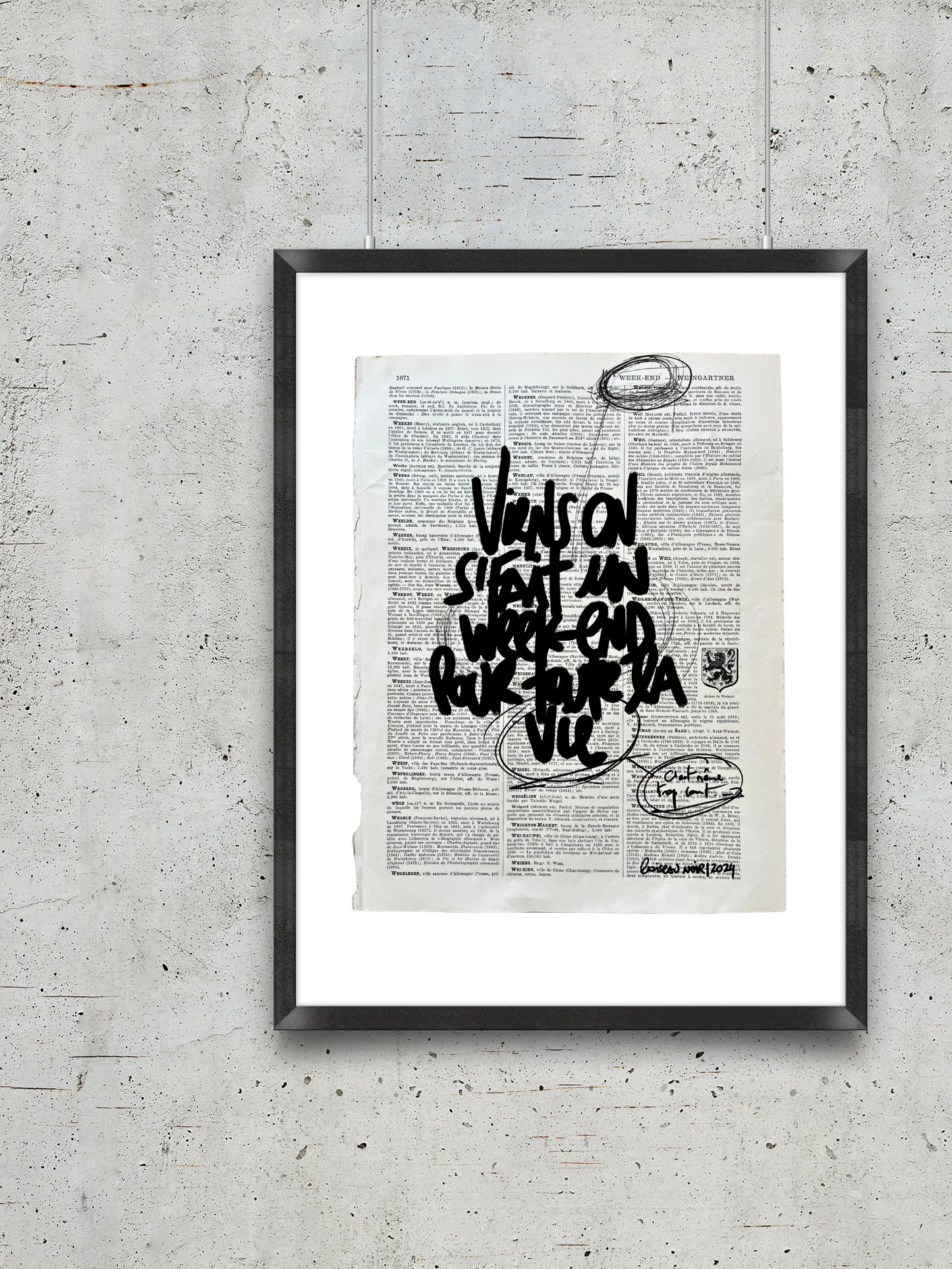 Affiche originale / Cadre "Viens on se fait un week-end pour toute la vie"