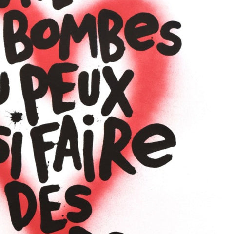 Affiche "Avec des bombes" 50 exemplaires numérotées et signées 30x40