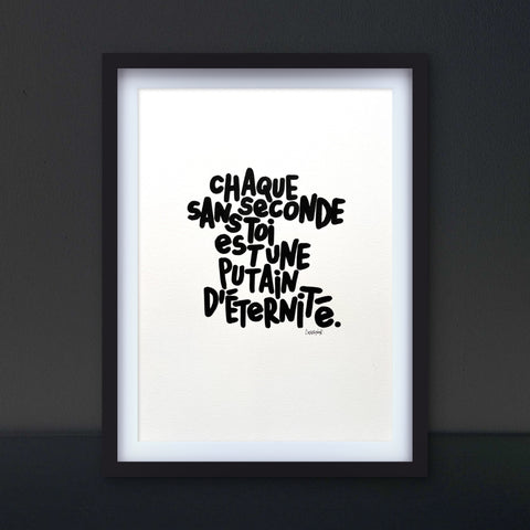 Affiche reproduction "Chaque seconde" 50 exemplaires numérotés et signés 30x42