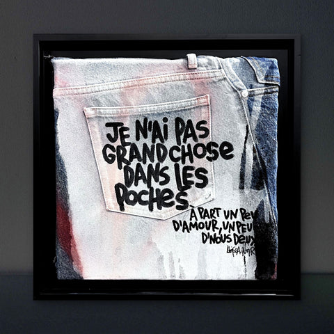 Dans les poches I Œuvre originale encadrée de L’oiseau noir 30x30