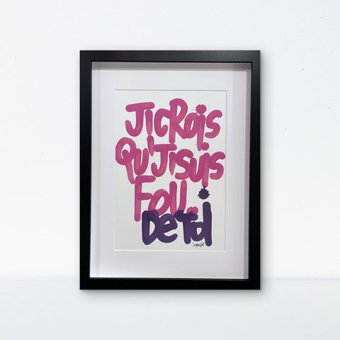 Fou de toi I Œuvre originale encadrée de L’oiseau noir 21x29,7