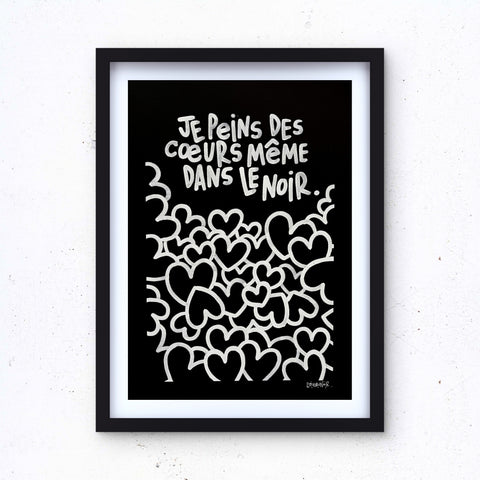 Je peins des cœurs même dans le noir I Œuvre originale encadrée de L’oiseau noir 30 x 42