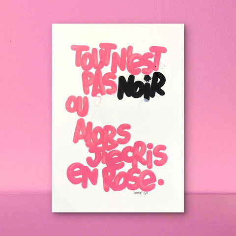 J'écris en rose I Œuvre originale de L’oiseau noir 30x42