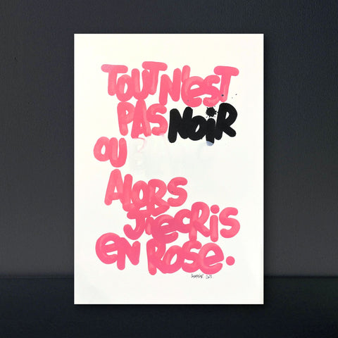 J'écris en rose I Œuvre originale de L’oiseau noir 30x42