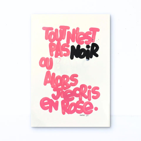 J'écris en rose I Œuvre originale de L’oiseau noir 30x42