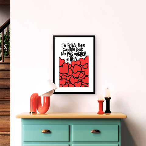 Affiche reproduction "Je peins des cœurs" 100 exemplaires numérotés et signés 30x40