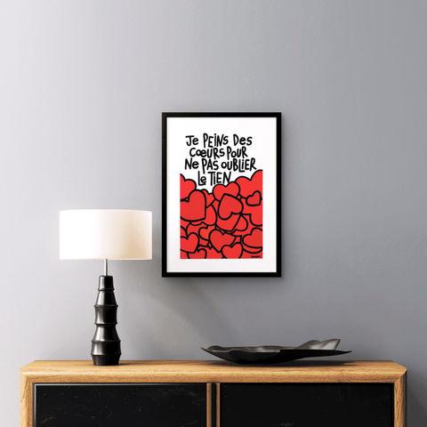 Affiche reproduction "Je peins des cœurs" 100 exemplaires numérotés et signés 30x40