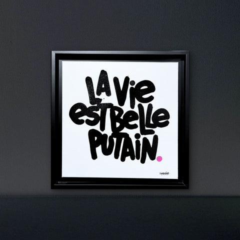 La vie est belle I Œuvre originale sur toile de L’oiseau noir 30x30