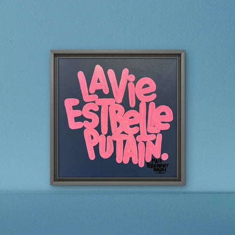 La vie est belle rose sur bleu I Œuvre originale sur toile de L’oiseau noir 30x30