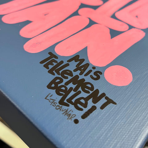 La vie est belle rose sur bleu I Œuvre originale sur toile de L’oiseau noir 30x30