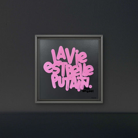 La vie est belle rose sur gris I Œuvre originale sur toile de L’oiseau noir 30x30