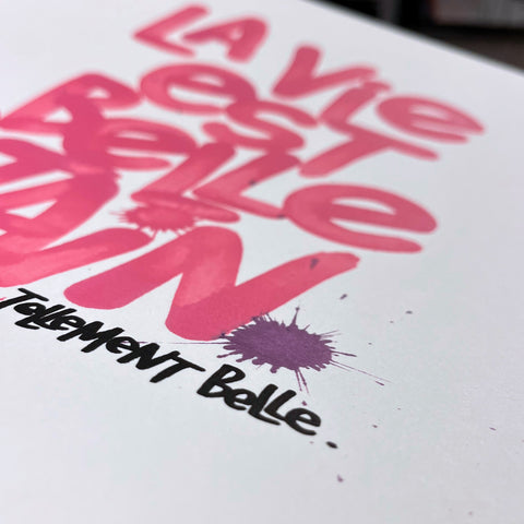 La vie est belle pink I Œuvre originale de L’oiseau noir 30 x 42