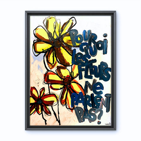 LES FLEURS NE PARLENT PAS I Œuvre originale sur toile de L’oiseau noir 60x80