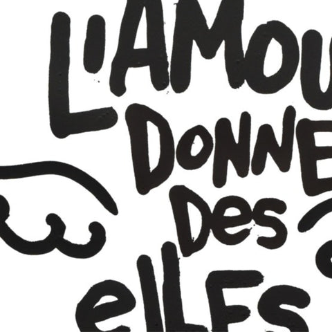 Affiche "L'amour donne des Elles" 50 exemplaires numérotées et signées 30x40