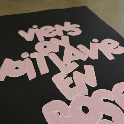 Affiche Sérigraphie "La vie en rose" 100 exemplaires numérotées et signées 50x70