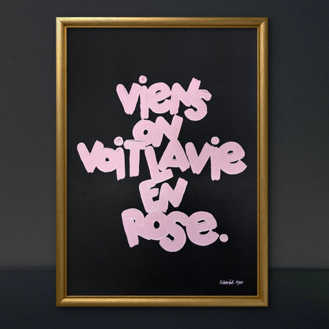 Affiche Sérigraphie "La vie en rose" 100 exemplaires numérotées et signées 50x70