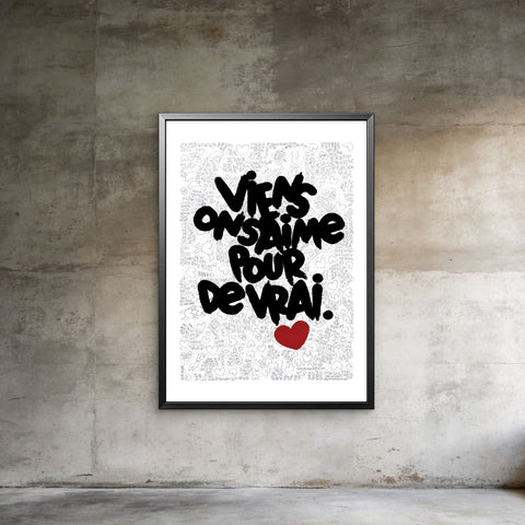 Affiche Sérigraphie "Pour de vrai" 150 exemplaires numérotées et signées 50x70