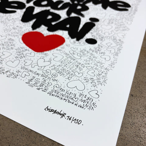 Affiche Sérigraphie "Pour de vrai" 150 exemplaires numérotées et signées 50x70