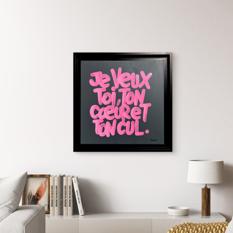 Ton cœur et ton cul I Œuvre originale sur toile de L’oiseau noir 30x30