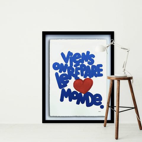 Viens on répare le monde  I Œuvre originale de L’oiseau noir 56x76