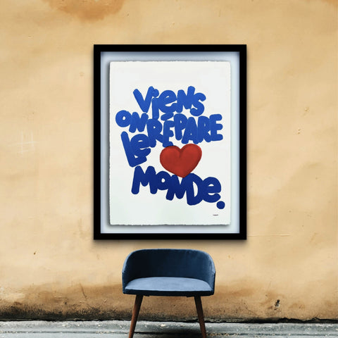 Viens on répare le monde  I Œuvre originale de L’oiseau noir 56x76