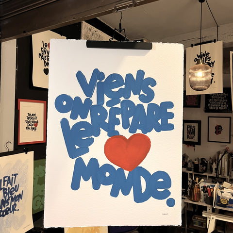 Viens on répare le monde  I Œuvre originale de L’oiseau noir 56x76