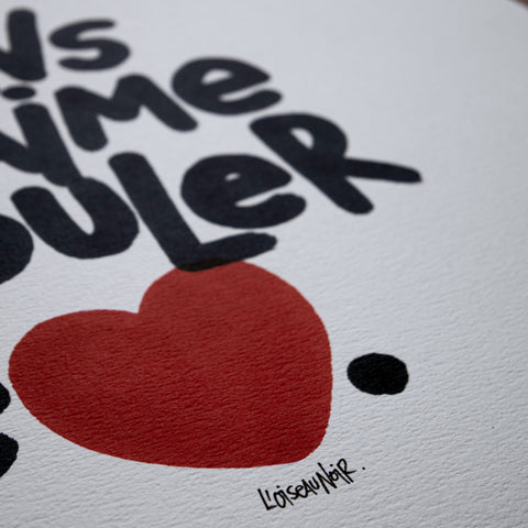 Viens on s'aime à se fouler le cœur I Œuvre originale encadrée de L’oiseau noir 46x61
