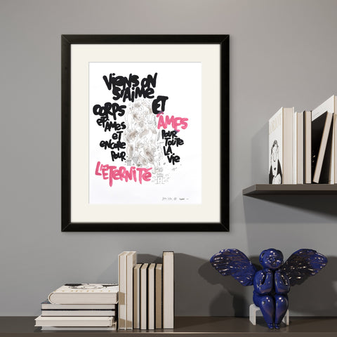 Affiche "Viens on s'aime pour l'éternité" 50 exemplaires numérotées et signées 30x40