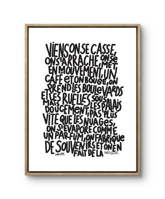 Affiche "Viens on se casse" (Repro)